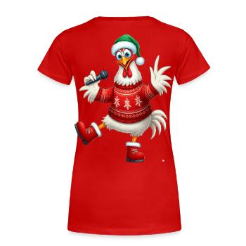 Pull de poule chantante de vacances - T-shirt bio Premium Femme - rouge - Dos - Mia (176cm)