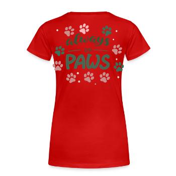 Toujours sur les pattes - T-shirt bio Premium Femme - rouge - Dos - Mia (176cm)