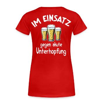 Unterhopfung Einsatz – Kellnerin Barkeeper Bier - Frauen Premium Bio T-Shirt - Rot - Hinten - Mia (176cm)