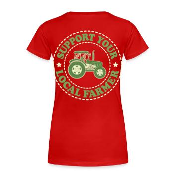 Support Your Local Farmer - Frauen Premium Bio T-Shirt - Rot - Hinten - Mia (176cm)