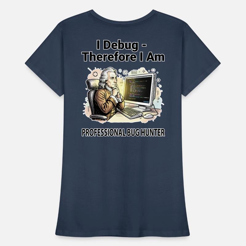 Ich debugge daher bin ich: Pro Bug Hunter – dunkler BG Frauen Premium Bio T-Shirt