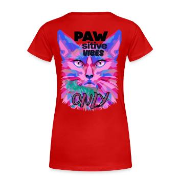 Sigura design PAW Positive Vibes Cat - Women's Premium Organic T-Shirt - red - Back - Mia (176cm)
