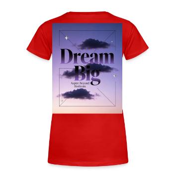 Dreaming Big Beyond Horizons - Women's Premium Organic T-Shirt - red - Back - Mia (176cm)