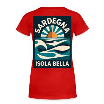 Sardegna Isola Bella - Frauen Premium Bio T-Shirt - Rot - Hinten - Mia (176cm)