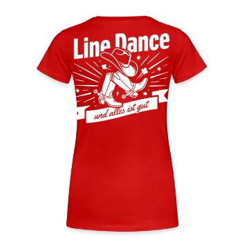 Line Dance Boots Spruch - Frauen Premium Bio T-Shirt - Rot - Hinten - Mia (176cm)