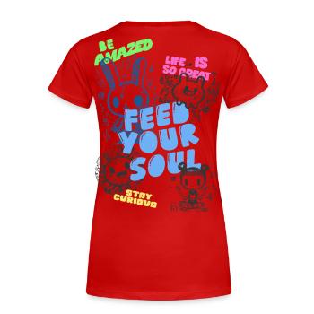 Nourrissez votre âme - T-shirt bio Premium Femme - rouge - Dos - Mia (176cm)