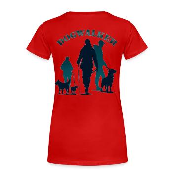 Promeneur de chiens - T-shirt bio Premium Femme - rouge - Dos - Mia (176cm)