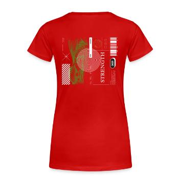Strength - Frauen Premium Bio T-Shirt - Rot - Hinten - Mia (176cm)