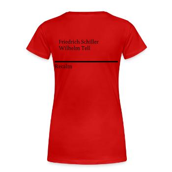 Schiller - William Tell - Women's Premium Organic T-Shirt - red - Back - Mia (176cm)