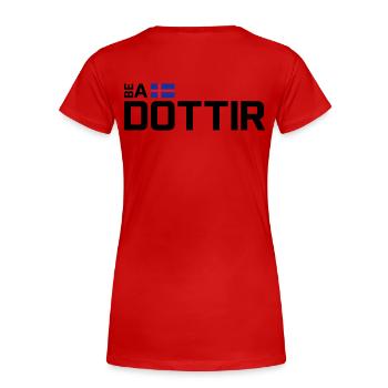 Be a Dottir - Horizontal - Frauen Premium Bio T-Shirt - Rot - Hinten - Mia (176cm)