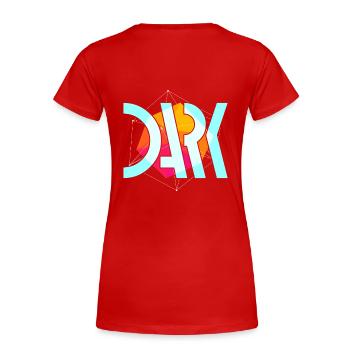 Dark Streetwear printed on the back - Women's Premium Organic T-Shirt - red - Back - Mia (176cm)