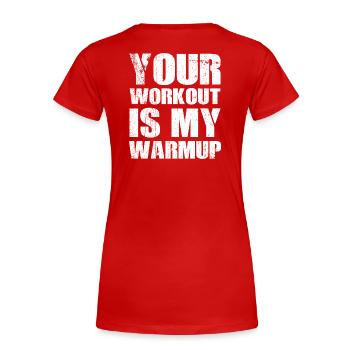Gym Fitness Workout Warmup Fitnessstudio - Frauen Premium Bio T-Shirt - Rot - Hinten - Mia (176cm)