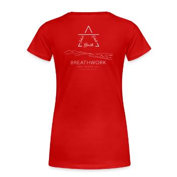 Inhale - Exhale-Breathing Weiß Breathwork - Frauen Premium Bio T-Shirt - Rot - Hinten - Mia (176cm)