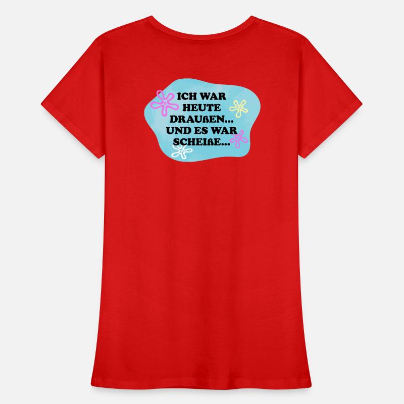 Ich war draußen | Sarkasmus Retro Meme Frauen Premium Bio T-Shirt