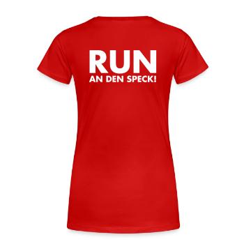 Run An Den Speck - Frauen Premium Bio T-Shirt - Rot - Hinten - Mia (176cm)