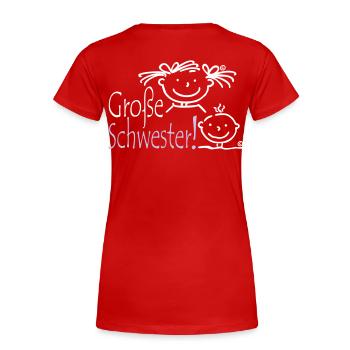 Grosse Schwester - Frauen Premium Bio T-Shirt - Rot - Hinten - Mia (176cm)