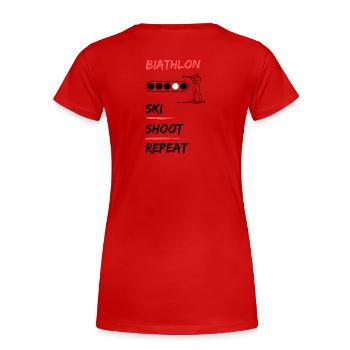Biathlon - Ski Shoot Repeat - Women's Premium Organic T-Shirt - red - Back - Mia (176cm)