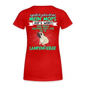Mops Lampenfieber Pug - Frauen Premium Bio T-Shirt - Rot - Hinten - Mia (176cm)