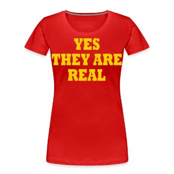 yes they are real - T-shirt bio Premium Femme - rouge - Devant - Mia (176cm)
