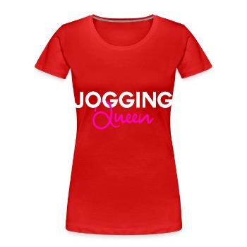 Reine du jogging - T-shirt bio Premium Femme - rouge - Devant - Mia (176cm)