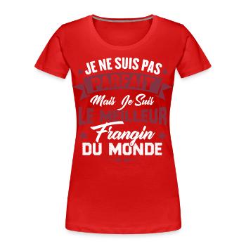 Pas parfait mais le meilleur frangin du monde - T-shirt bio Premium Femme - rouge - Devant - Mia (176cm)