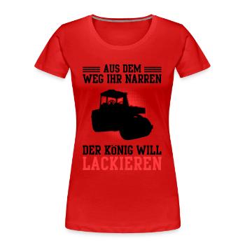 Asphaltbauer aus dem Weg Straßenbauer - Frauen Premium Bio T-Shirt - Rot - Vorne - Mia (176cm)