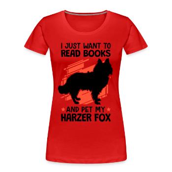 Bücher lesen und Harzer Fuchs streicheln Hütefuchs - Frauen Premium Bio T-Shirt - Rot - Vorne - Mia (176cm)