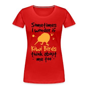 Kiwi Vogel denken an mich Neuseeland Kiwi - Frauen Premium Bio T-Shirt - Rot - Vorne - Mia (176cm)