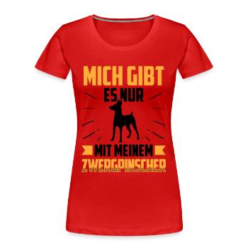 Nur mit meinem Zwergpinscher Pinscher - Frauen Premium Bio T-Shirt - Rot - Vorne - Mia (176cm)
