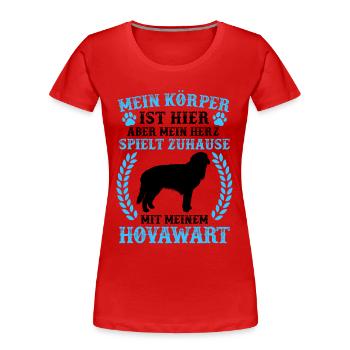 Spiele mit meinem Hovawart derber Bauernhund - Frauen Premium Bio T-Shirt - Rot - Vorne - Mia (176cm)
