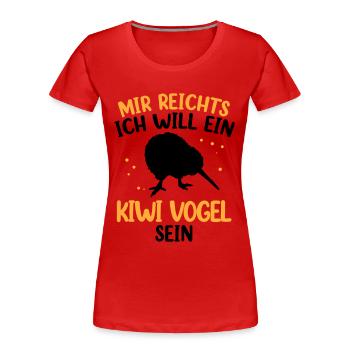 Will ein Kiwi Vogel sein Neuseeländischer Kiwi - Frauen Premium Bio T-Shirt - Rot - Vorne - Mia (176cm)