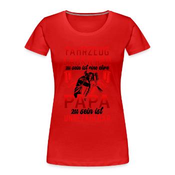 Fahrzeuglackierer ist eine Ehre Lackierer - Frauen Premium Bio T-Shirt - Rot - Vorne - Mia (176cm)