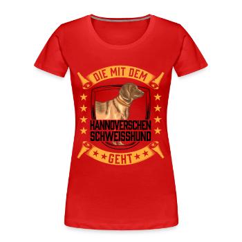 Die mit dem Hannoverscher Schweißhund geht - Frauen Premium Bio T-Shirt - Rot - Vorne - Mia (176cm)