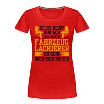Der Beste Fahrzeuglackierer Lackierer - Frauen Premium Bio T-Shirt - Rot - Vorne - Mia (176cm)