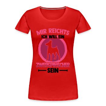Will ein Zwergpinscher sein Rehpinscher - Frauen Premium Bio T-Shirt - Rot - Vorne - Mia (176cm)