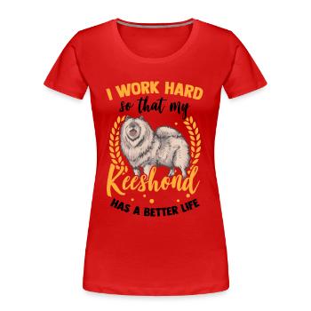 Je travaille pour mon Wolfsspitz German Spitz - T-shirt bio Premium Femme - rouge - Devant - Mia (176cm)