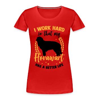 Arbeite für Hovawart Derber Bauernhund - Frauen Premium Bio T-Shirt - Rot - Vorne - Mia (176cm)