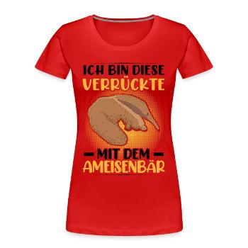 Fourmilier fou avec des fourmiliers - T-shirt bio Premium Femme - rouge - Devant - Mia (176cm)