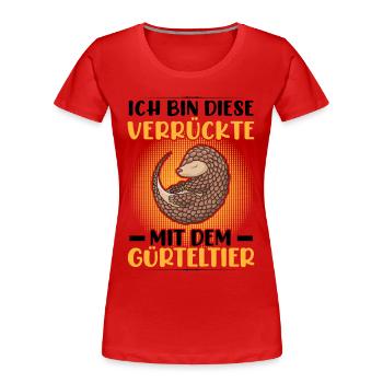 Armadillo Crazy avec Armadillo Armadillo Armadillo - T-shirt bio Premium Femme - rouge - Devant - Mia (176cm)