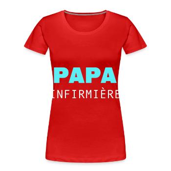 STOLZER VATER EINER KRANKENSCHWESTER - Frauen Premium Bio T-Shirt - Rot - Vorne - Mia (176cm)