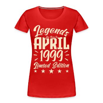 Naissance En avril 1999 Cadeau d'anniversaire 1999 - T-shirt bio Premium Femme - rouge - Devant - Mia (176cm)