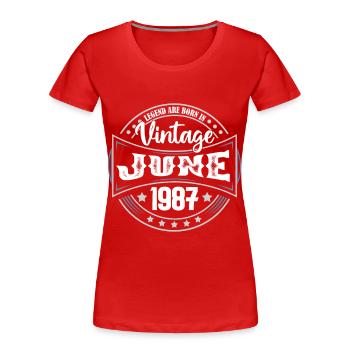 1987 June. Birthday gift June 1987. june - Women's Premium Organic T-Shirt - red - Front - Mia (176cm)