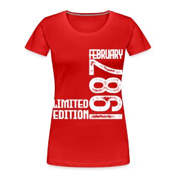 Cadeau Anniversaire Février 1987. February 1987. - T-shirt bio Premium Femme - rouge - Devant - Mia (176cm)