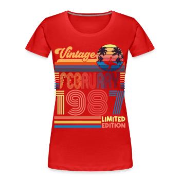 Anniversaire Février 1987. Cadeau Fevrier 1987. - T-shirt bio Premium Femme - rouge - Devant - Mia (176cm)