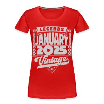Vintage Anniversaire Janvier 2025, Janvier 2025. - T-shirt bio Premium Femme - rouge - Devant - Mia (176cm)