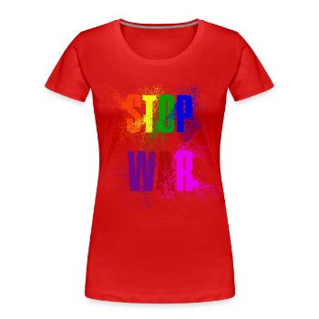 STOP WAR – NO WAR - PEACE in Regenbogenfarben - Frauen Premium Bio T-Shirt - Rot - Vorne - Mia (176cm)