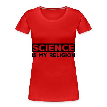 Atheismus - Frauen Premium Bio T-Shirt - Rot - Vorne - Mia (176cm)