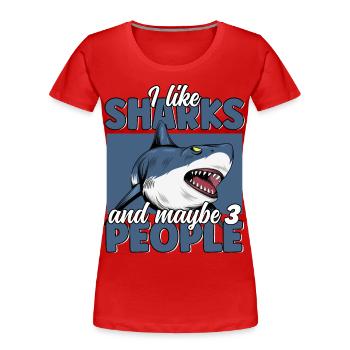 Ich mag Sharks & Maybe 3 People Funny Great White - Frauen Premium Bio T-Shirt - Rot - Vorne - Mia (176cm)