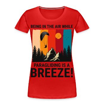Paragliding Pilot Paraglider Adventures Breeze - Women's Premium Organic T-Shirt - red - Front - Mia (176cm)