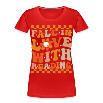 Verlieben Sie sich in das Lesen von Büchern Groovy Autumn - Frauen Premium Bio T-Shirt - Rot - Vorne - Mia (176cm)